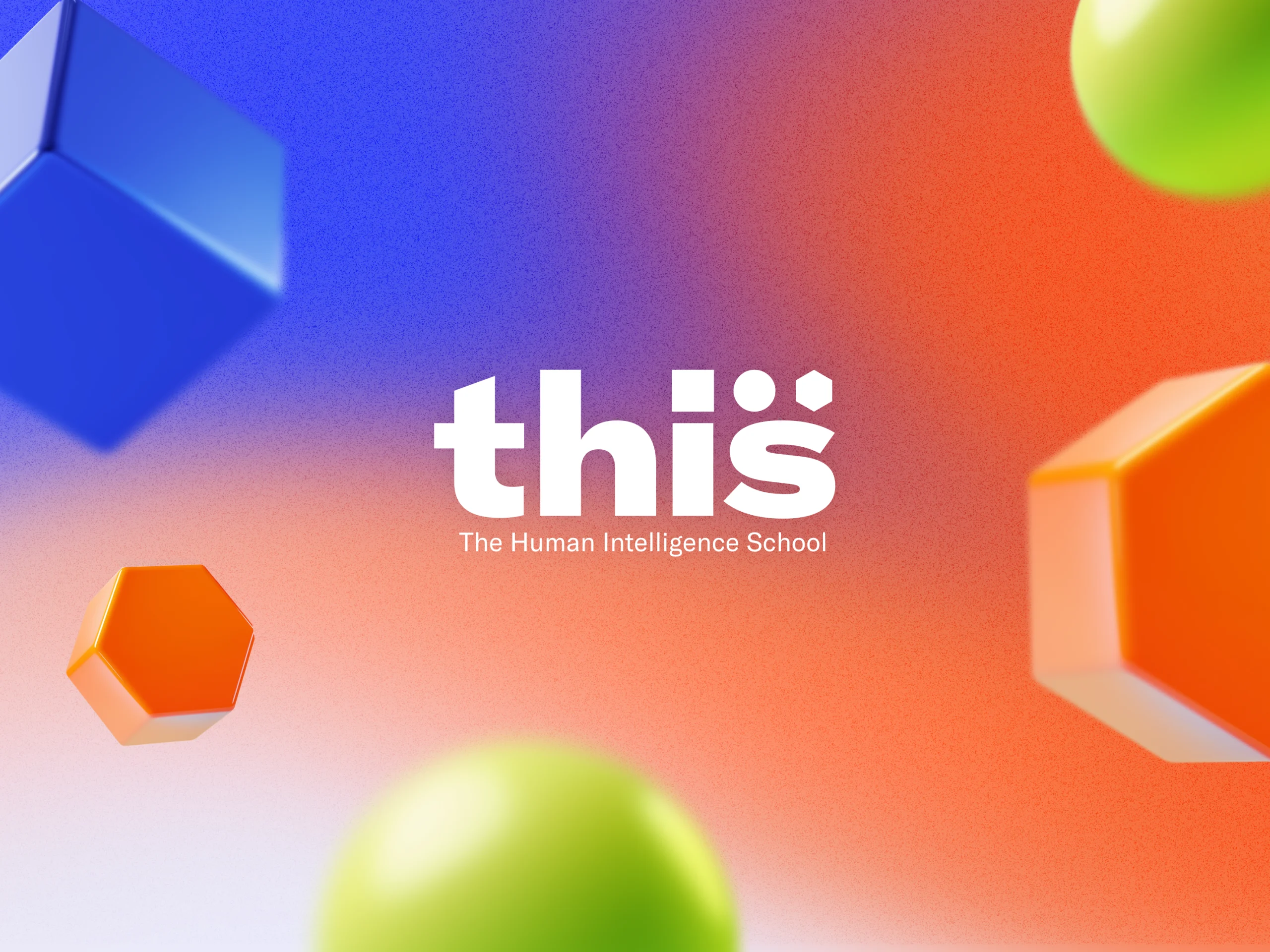 The Human Intelligence School